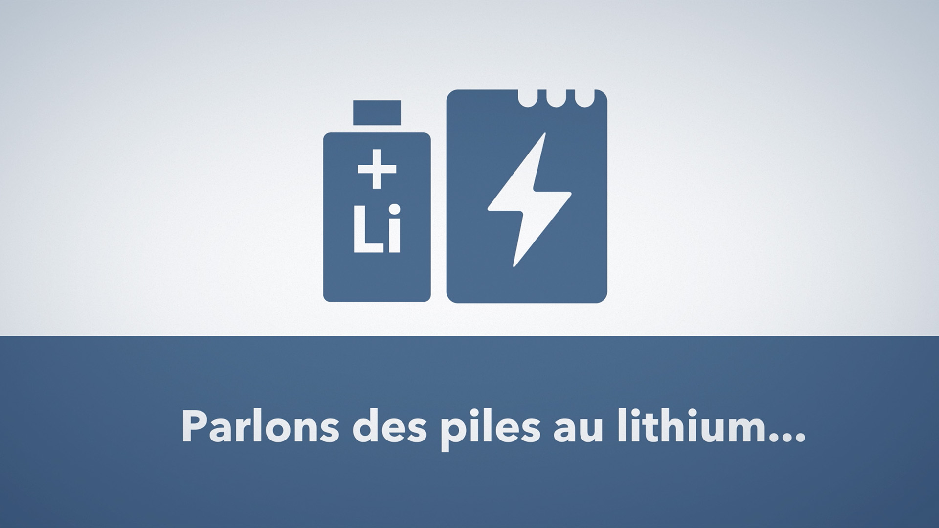 Les piles au lithium